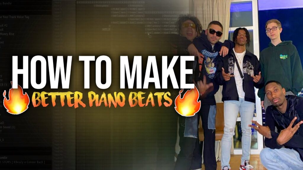 HOW TO MAKE BETTER PIANO BEATS (FL STUDIO) 2