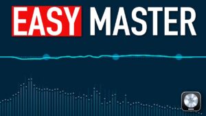 Easy Mastering Logic Pro: A Step-by-Step Guide for Quick Results 6